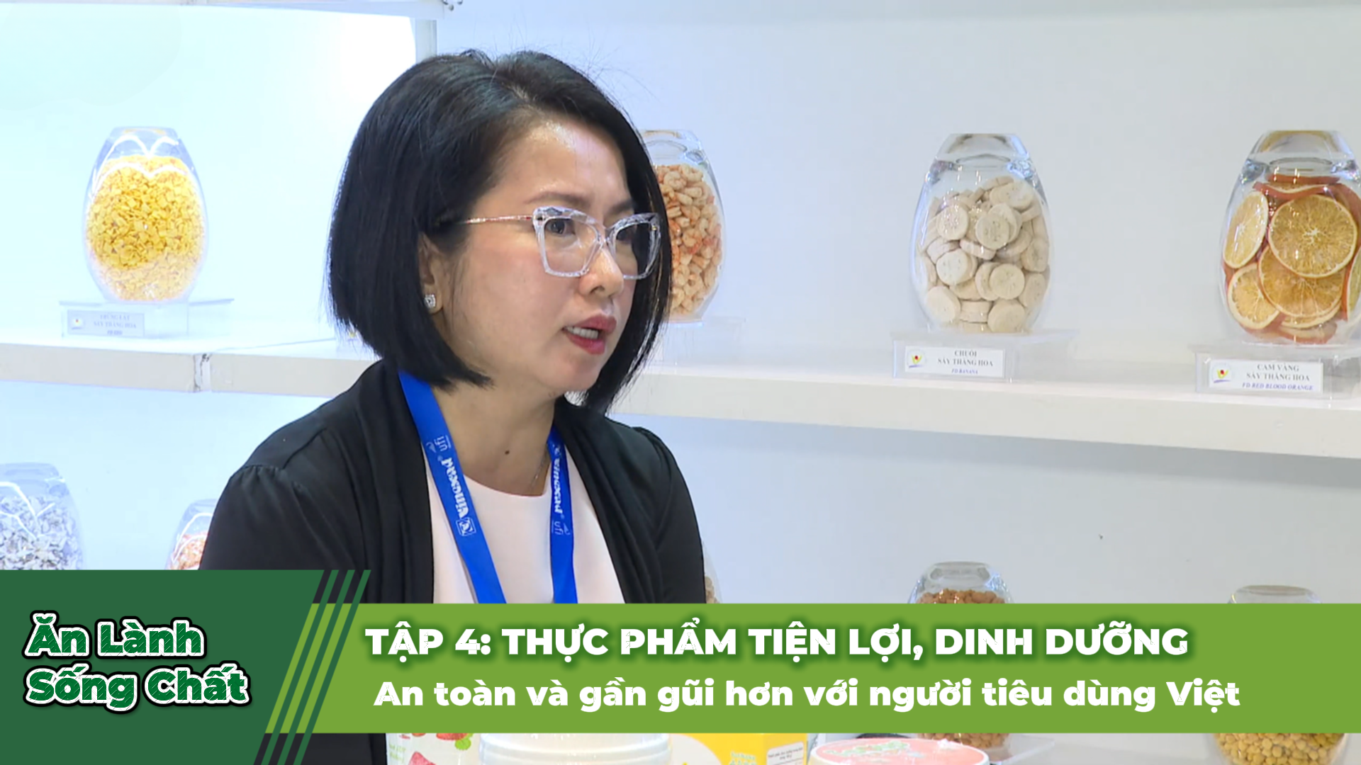 Ăn Lành Sống Chất - Tập 4 | Hành trình đưa thực phẩm tiện lợi, dinh dưỡng và an toàn đến gần hơn người tiêu dùng Việt