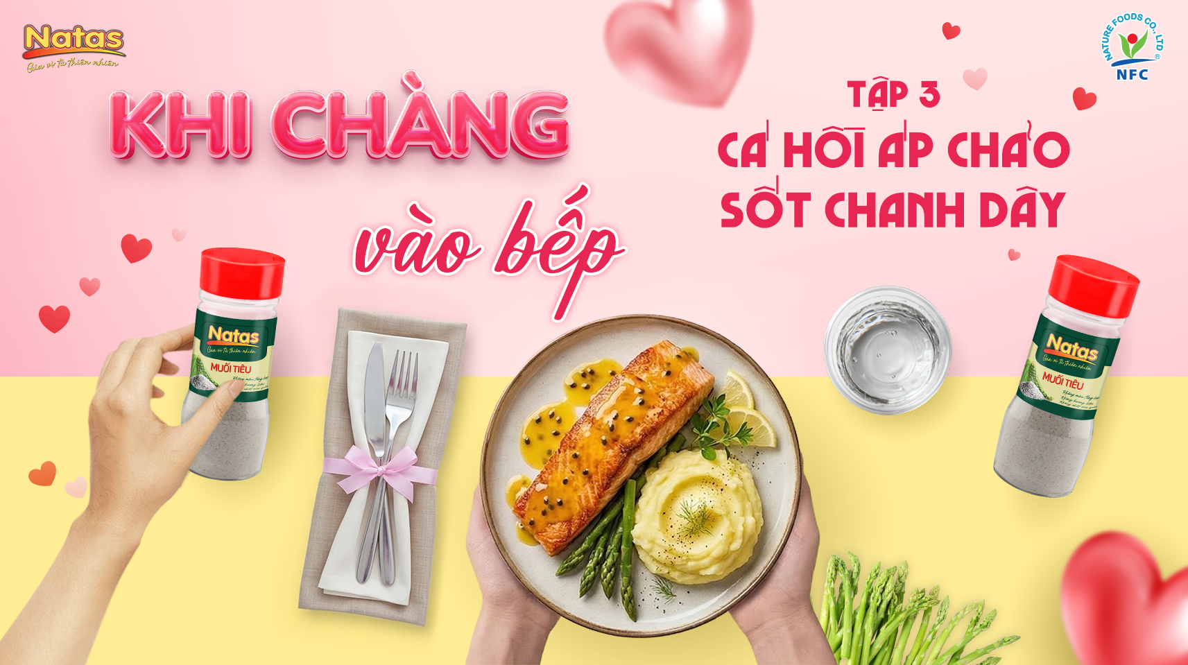 Khi chàng vào bếp - tập 3: Cá hồi áp chảo sốt chanh dây
