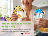Tiêu chí chọn đồ ăn dặm mà mẹ ít để ý