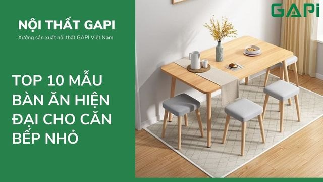Top 10 Mẫu Bàn Ăn Hiện Đại Cho Căn Bếp Nhỏ