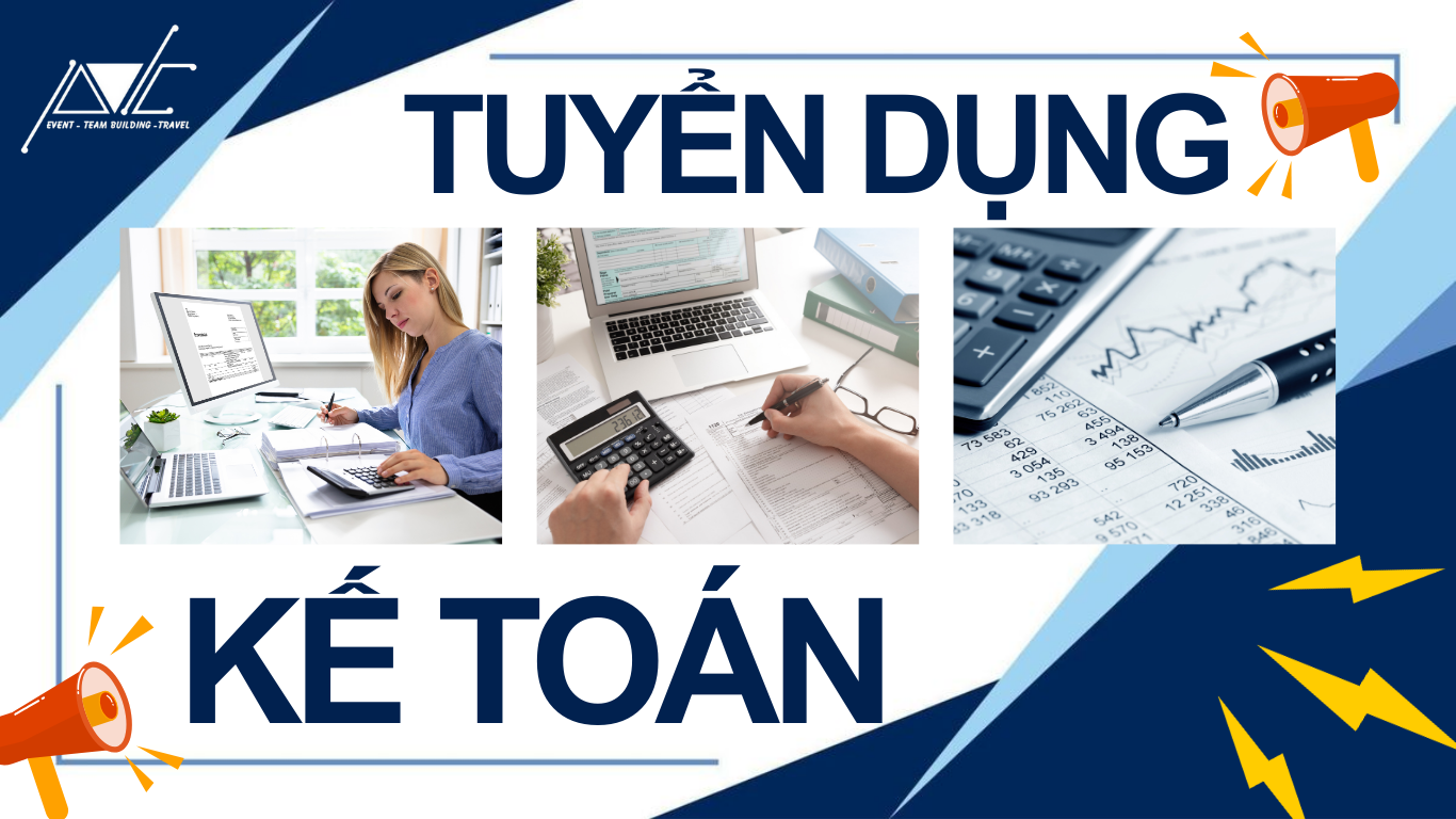 TUYỂN DỤNG - KẾ TOÁN VIÊN