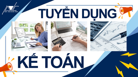 TUYỂN DỤNG - KẾ TOÁN VIÊN