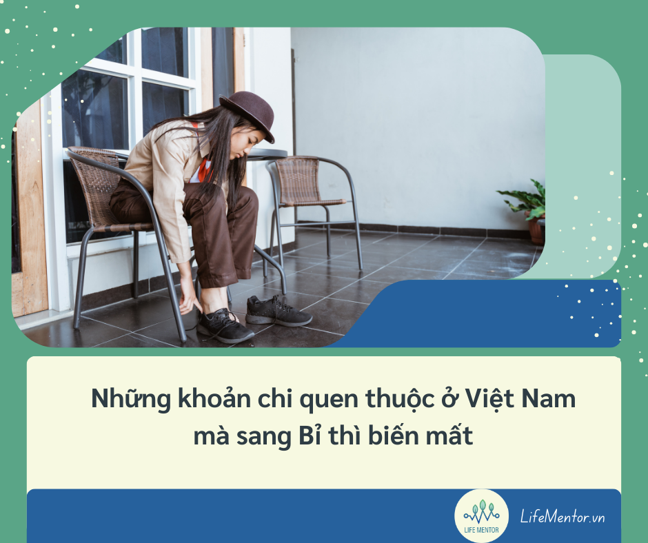 Những khoản chi quen thuộc ở Việt Nam mà sang Bỉ thì biến mất