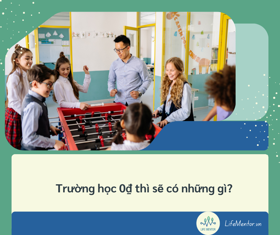 Trường học 0₫ thì sẽ có những gì?