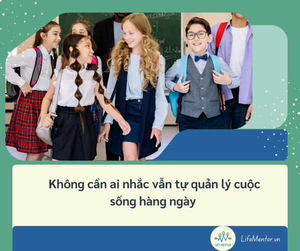 Không cần ai nhắc vẫn tự quản lý cuộc sống hàng ngày