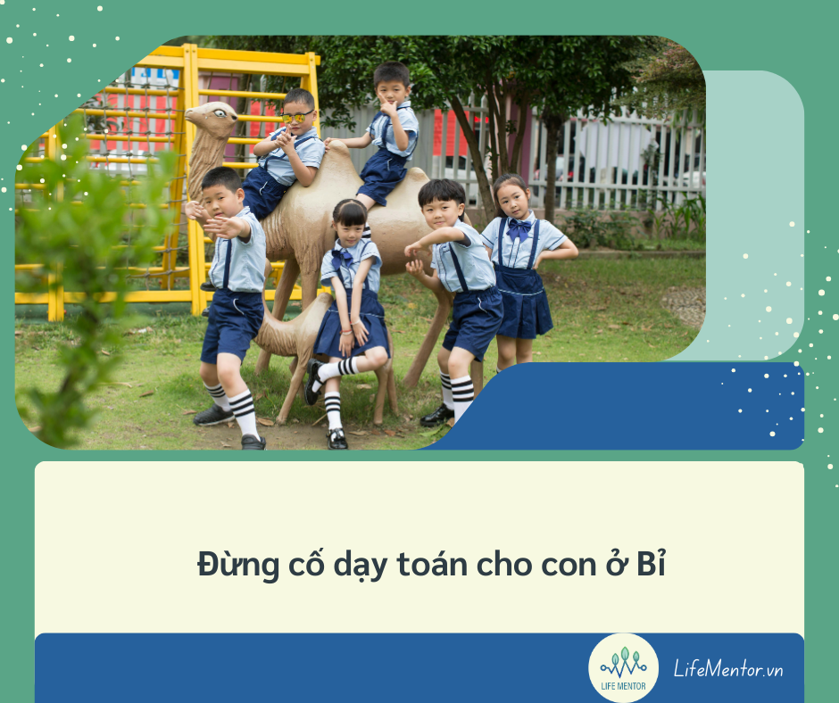 Đừng cố dạy toán cho con ở Bỉ