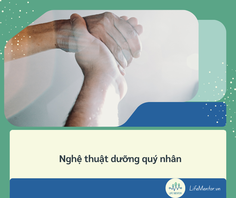 Nghệ thuật dưỡng quý nhân