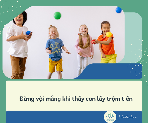 Đừng vội mắng khi thấy con lấy trộm tiền