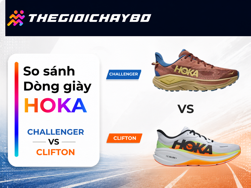 HOKA Clifton Và Challenger Khác Nhau Thế Nào? Nên Chọn Dòng Nào?