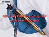 Gợi ý gậy chạy trail nhẹ, gấp gọn, dễ mang theo