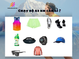 Chạy bộ 42km cần gì?