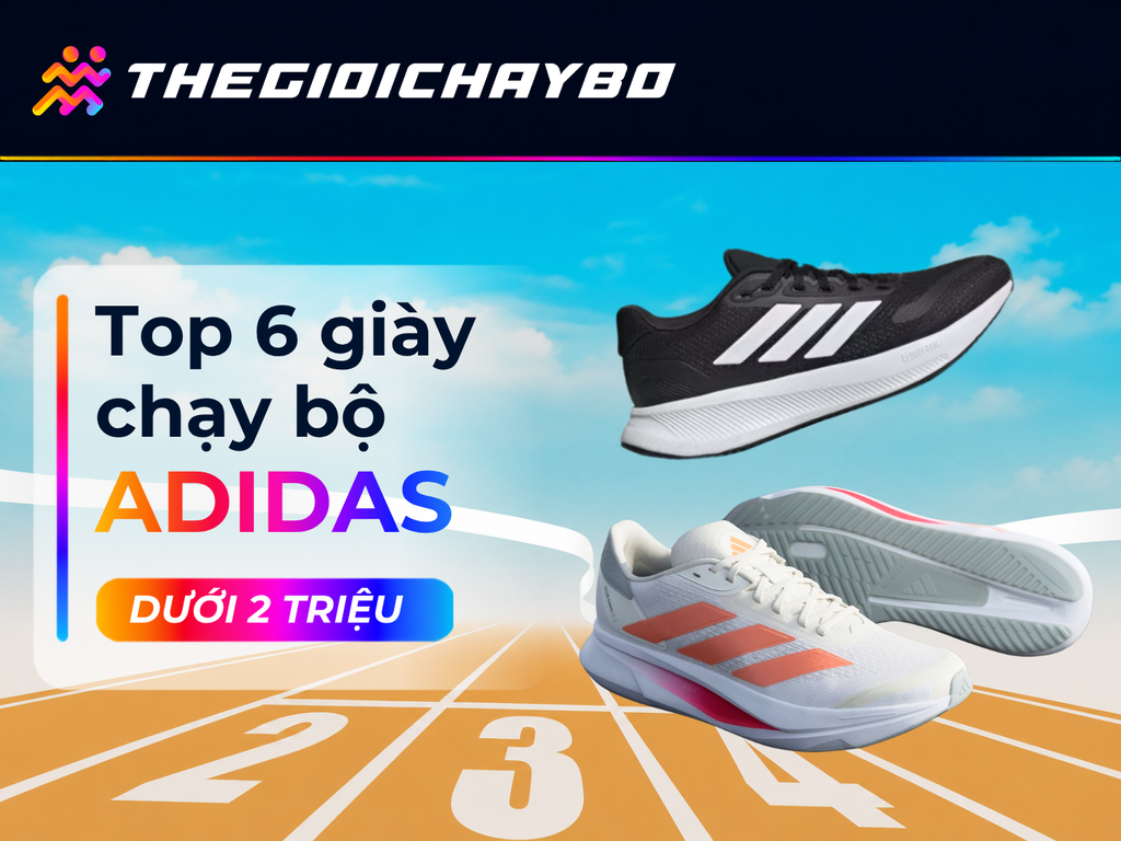 6 Giày Chạy Bộ Adidas Dưới 2 Triệu Đáng Chọn Hiện Nay