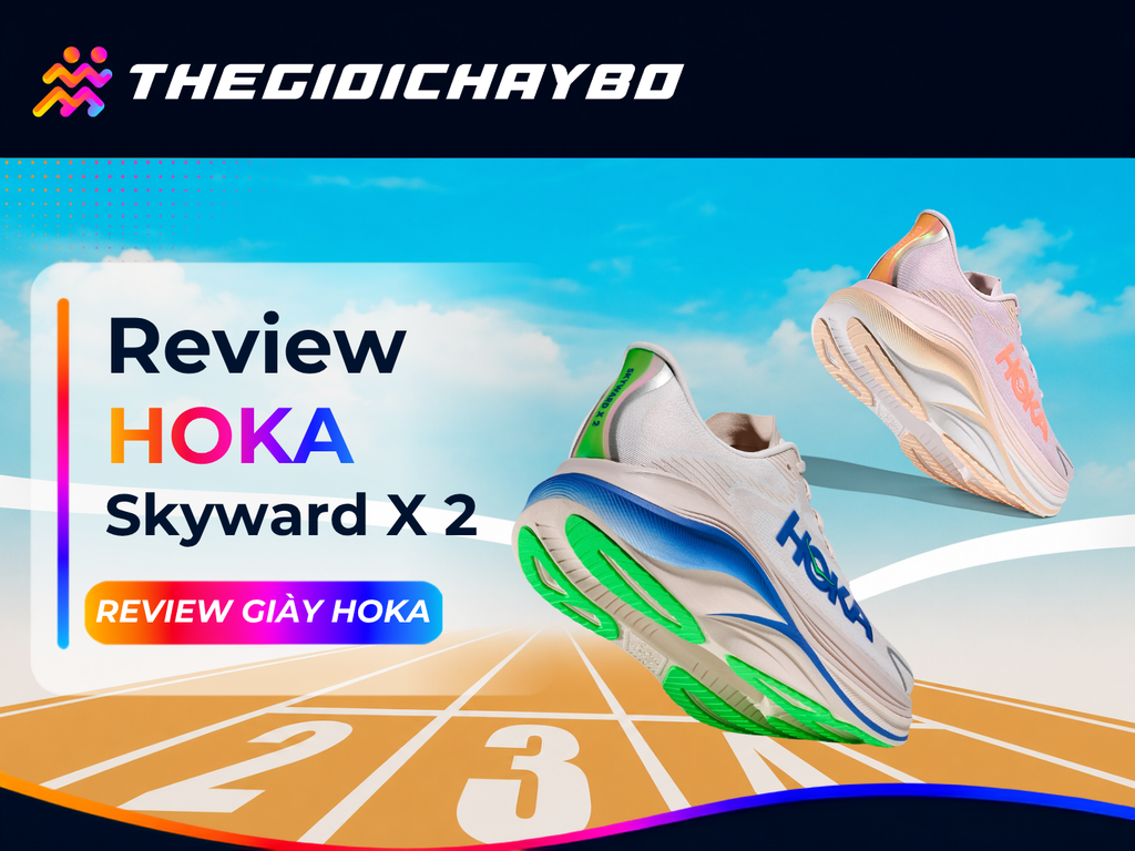 Review HOKA Skyward X 2: Có Phù Hợp Với Những Buổi Chạy Dài?