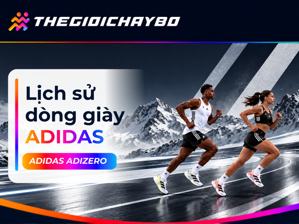 Lịch Sử Dòng Giày Chạy Thi Đấu Adidas Adizero Cùng Hành Trình Phá Vỡ Những Kỷ Lục