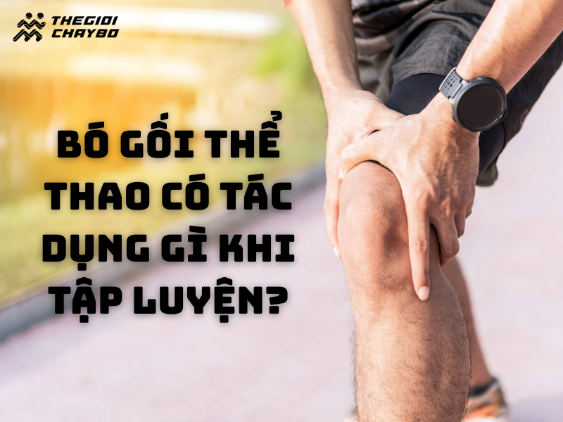 Bó bắp chân thể thao có tác dụng gì khi tập luyện?