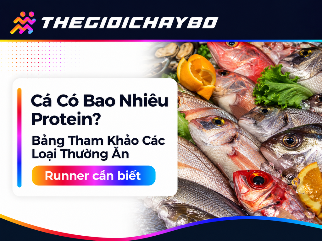 Cá Có Bao Nhiêu Protein? Bảng Tham Khảo Các Loại Thường Ăn