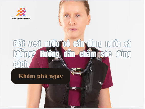 Giặt vest nước có cần dùng nước xả không?