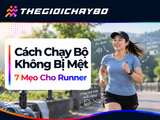 Cách Chạy Bộ Không Bị Mệt: 7 Mẹo Giúp Chạy Bền Hơn