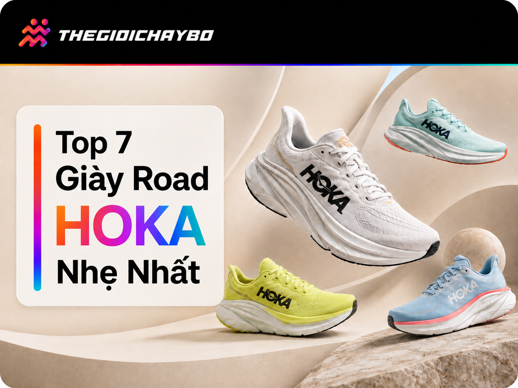 Top 7 Giày Chạy Bộ HOKA Nhẹ Nhất Theo Từng Nhu Cầu Chạy