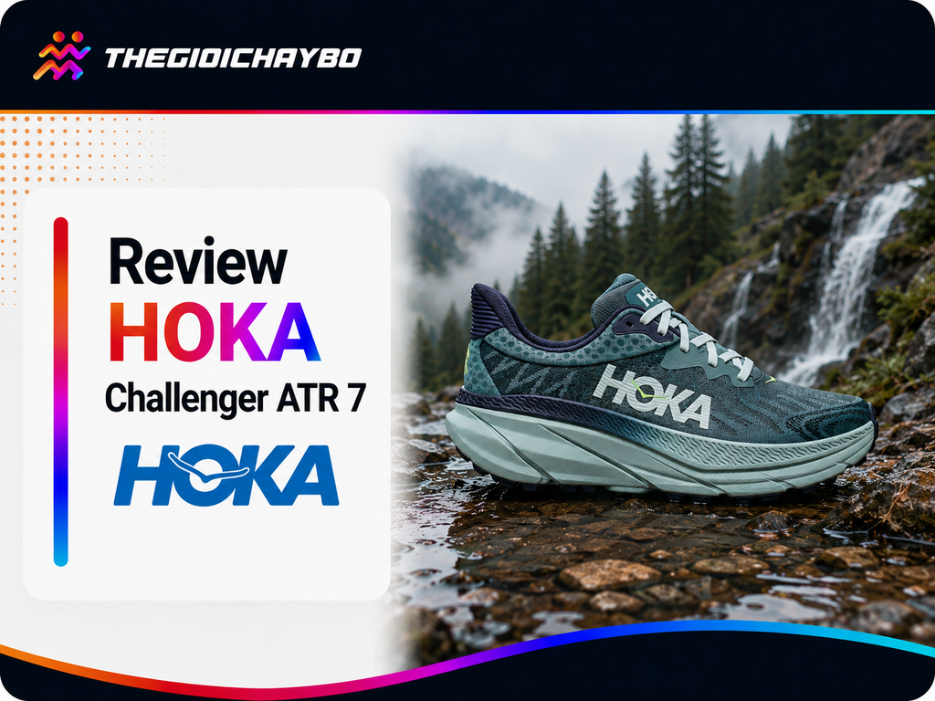 Review HOKA Challenger ATR 7: Một Đôi Cân Road Lẫn Trail?