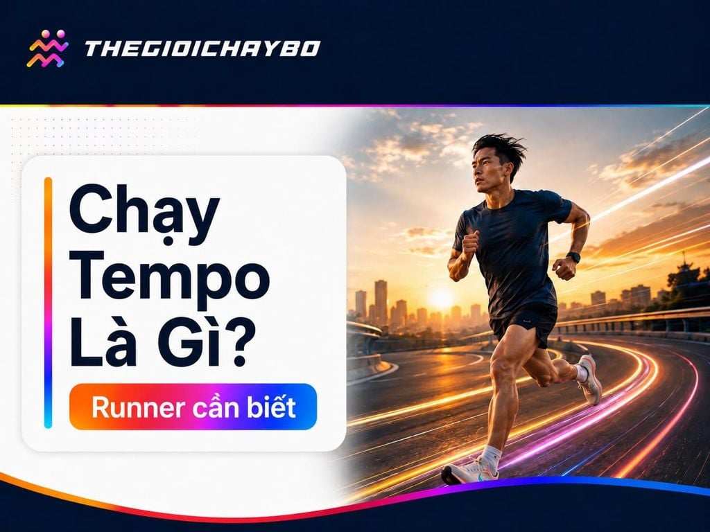 Chạy Tempo Là Gì? Bí Quyết Phá Pace Mà Không Ai Nói Cho bạn