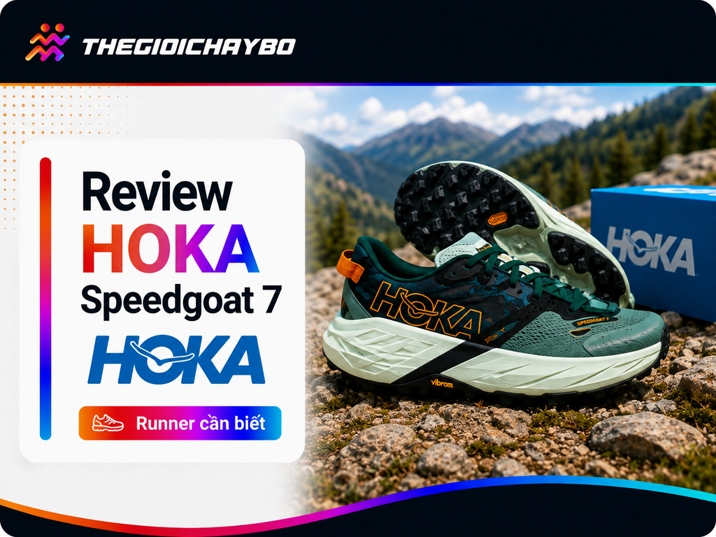Review HOKA Speedgoat 7: Trải nghiệm thật cho runner