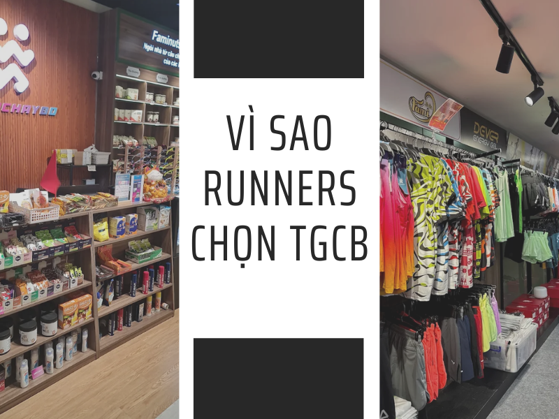 Vì Sao Runner Tin Chọn TGCB Khi Mua Đồ Thể Thao?