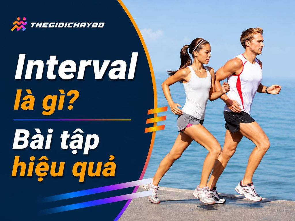Interval là gì? Bài tập hiệu quả cho mọi tình độ runner