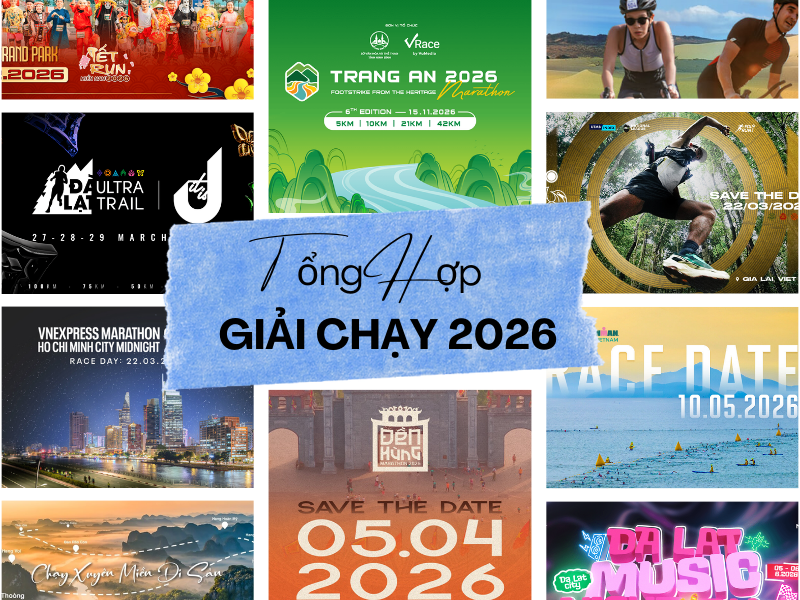 Tổng Hợp Các Giải Chạy Bộ 2026: Road & Trail, Cập Nhật Mới Nhất