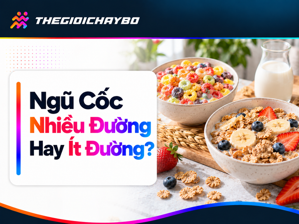 Ngũ Cốc Nhiều Đường Hay Ít Đường? Cách Đọc Các Cách Ghi Trên Nhãn