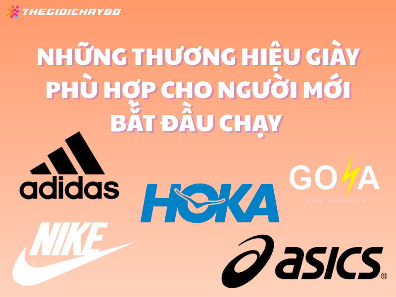 Gợi ý những thương hiệu giày phù hợp cho người mới bắt đầu chạy bộ