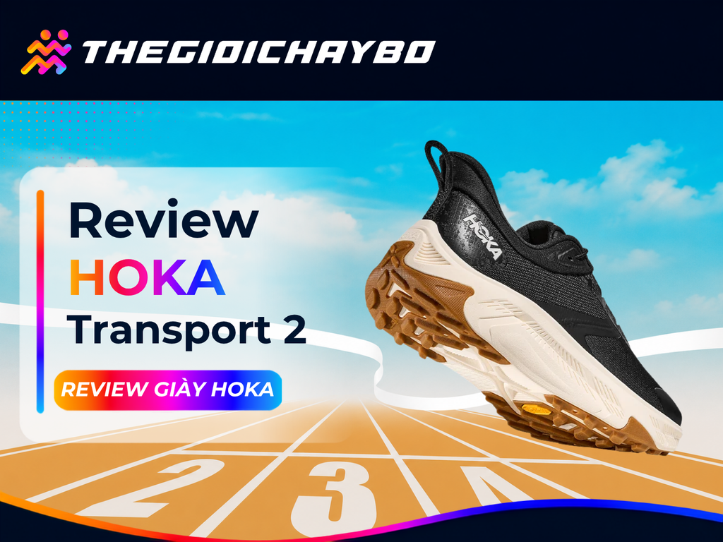 Review HOKA Transport 2: Một Đôi Giày Đa Năng Cho Runner
