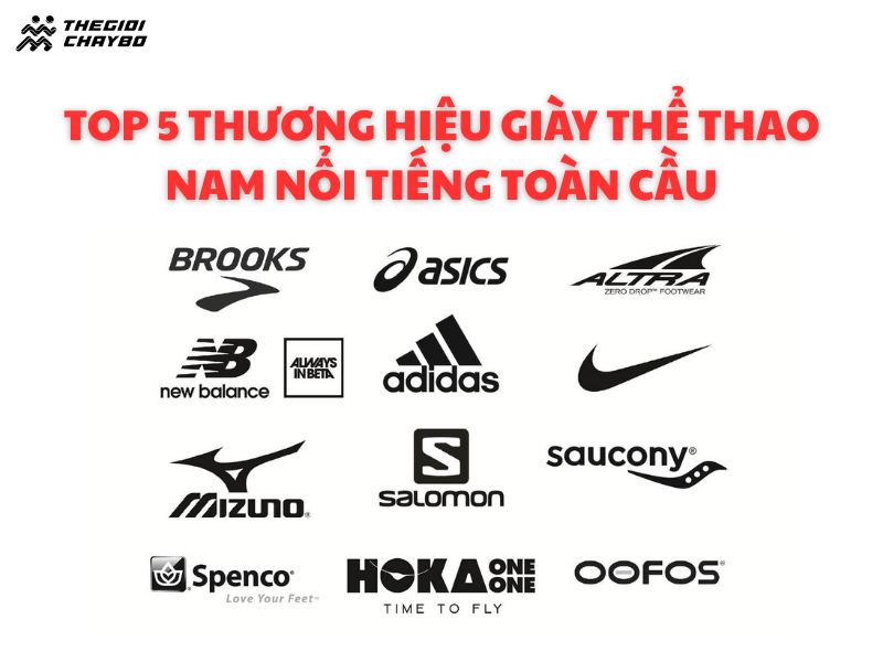 Top 5 những thương hiệu giày thể thao nam nổi tiếng toàn cầu