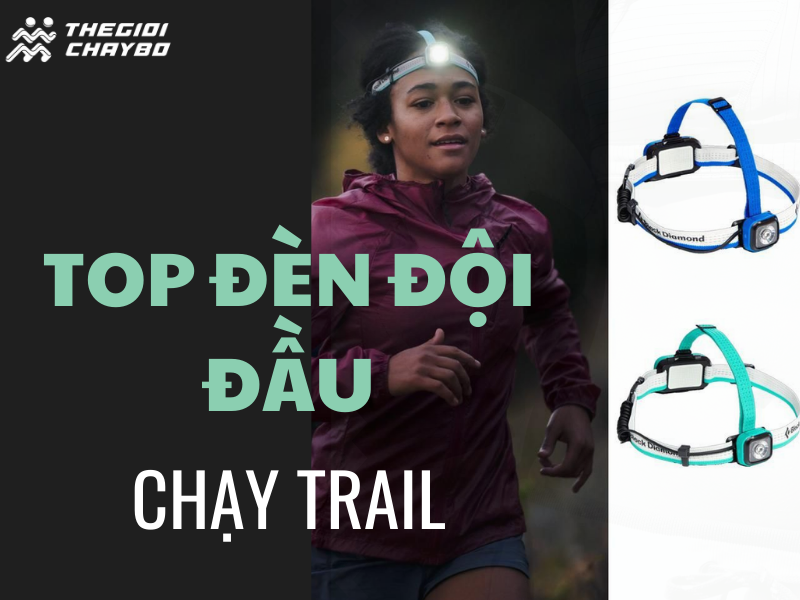 Đèn đội đầu chạy trail ban đêm, mua chính hãng tại TGCB