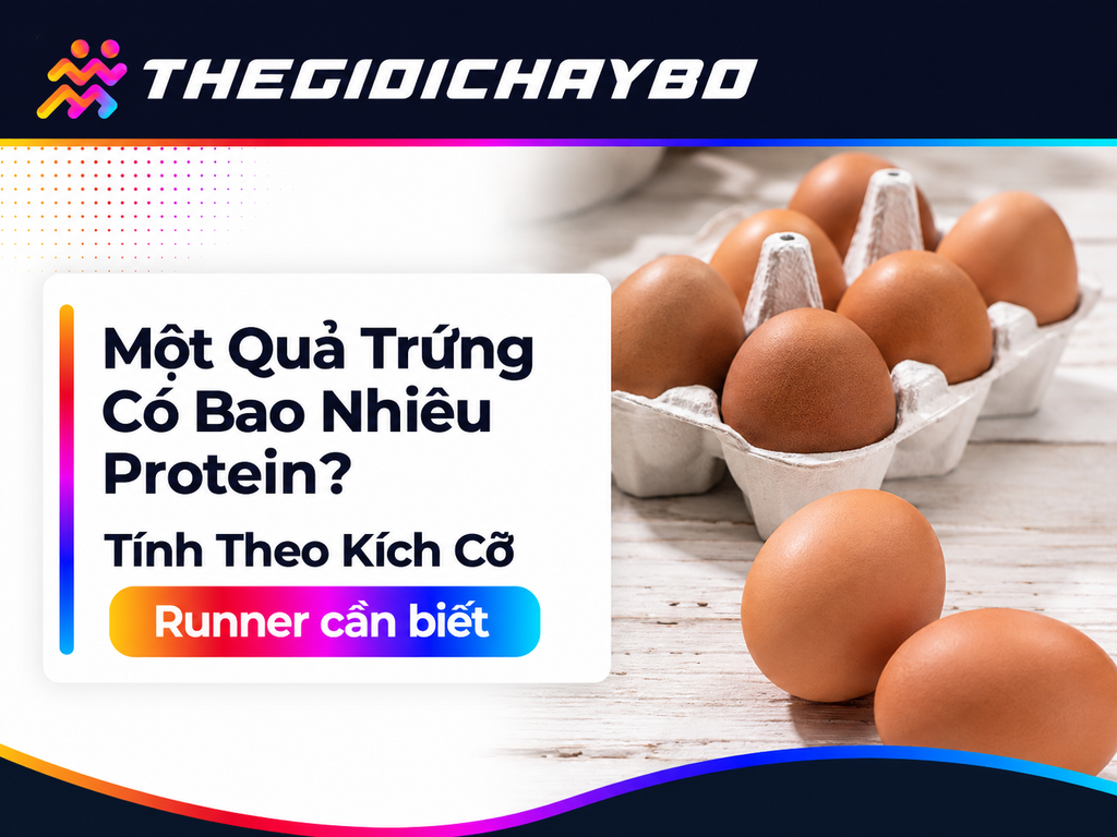 Một Quả Trứng Có Bao Nhiêu Protein? Cách Tính Theo Kích Cỡ