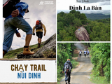 Nên chạy trail ở Núi Dinh vào thời điểm nào trong ngày?