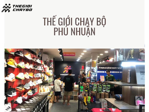 Cửa Hàng Đồ Thể Thao Thế Giới Chạy Bộ Phú Nhuận: Sản Phẩm Nổi Bật 2025