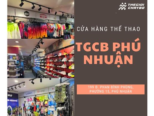 Cửa Hàng Đồ Thể Thao Thế Giới Chạy Bộ Phú Nhuận: Sản Phẩm, Giá Cả, Dịch Vụ