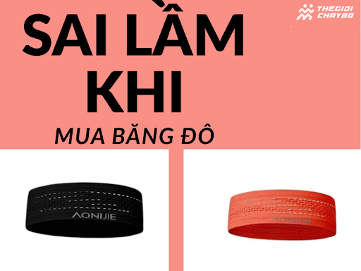 5 Sai Lầm Thường Gặp Khi Chọn Mua Băng Đô Thể Thao