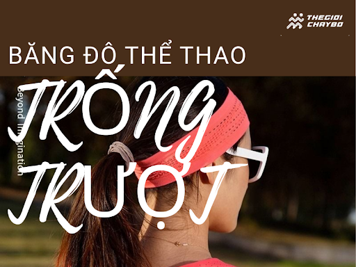 Băng Đô Thể Thao Chống Trượt Có Thật Sự Hiệu Quả? Review Từ Runner