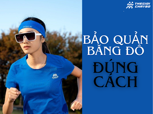 Hướng Dẫn Sử Dụng Và Bảo Quản Băng Đô Thể Thao Đúng Cách