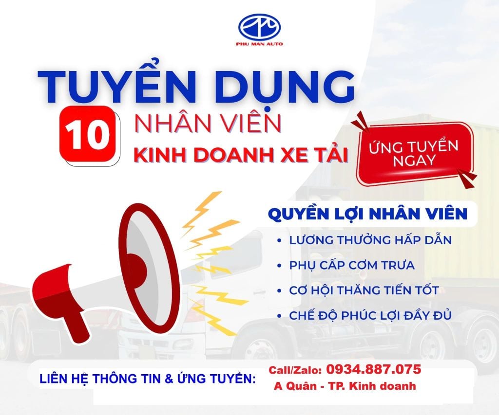 CẦN TUYỂN - SALE KINH DOANH & NHÂN VIÊN KỸ THUẬT SỬA XE TẢI NĂM 2026 LÀM VIỆC TẠI PHÚ MỸ (VŨNG TÀU) VÀ BIÊN HÒA (ĐỒNG NAI)