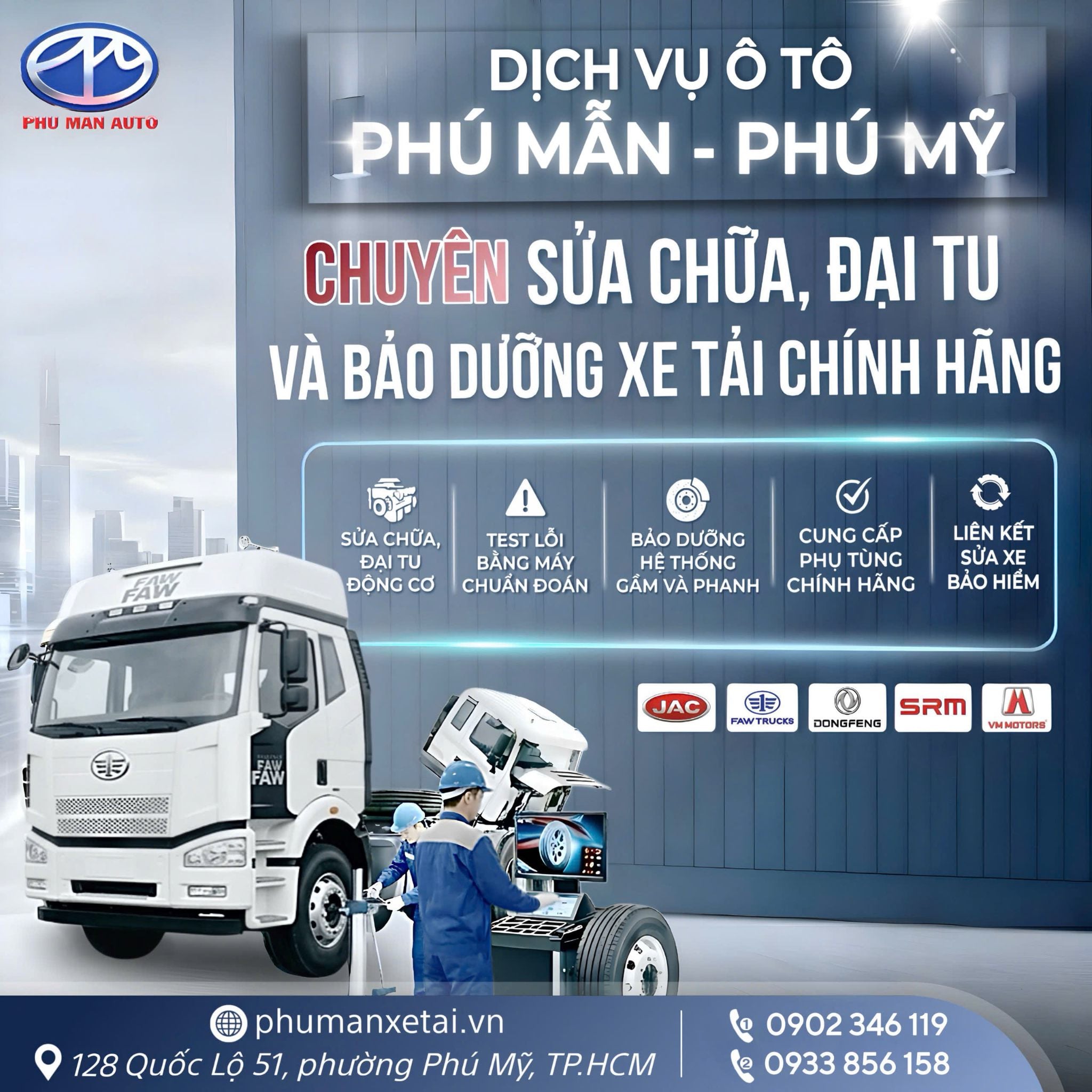 DỊCH VỤ SỬA CHỮA, BẢO DƯỠNG, LÀM BẢO HIỂM XE TẢI TẠI Ô TÔ PHÚ MẪN - PHÚ MỸ, BÀ RỊA VŨNG TÀU