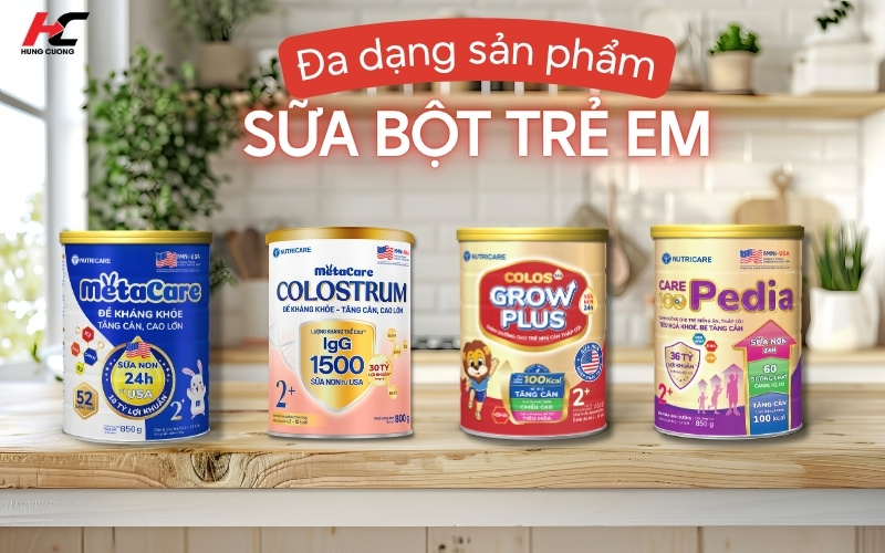 Sữa bột trẻ em đa dạng các dòng sản phẩm cho trẻ