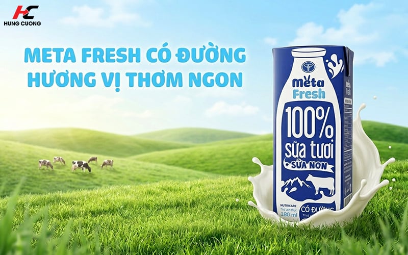 Sữa tươi Meta Fresh có đường thơm ngon sử dụng
