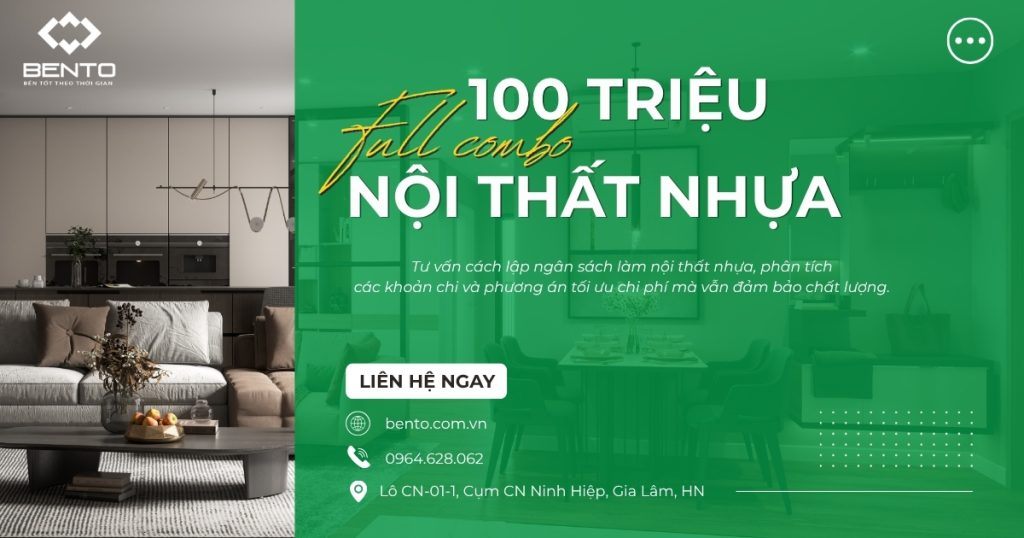 Có 100 Triệu Làm Full Combo Nội Thất Nhựa Được Không?