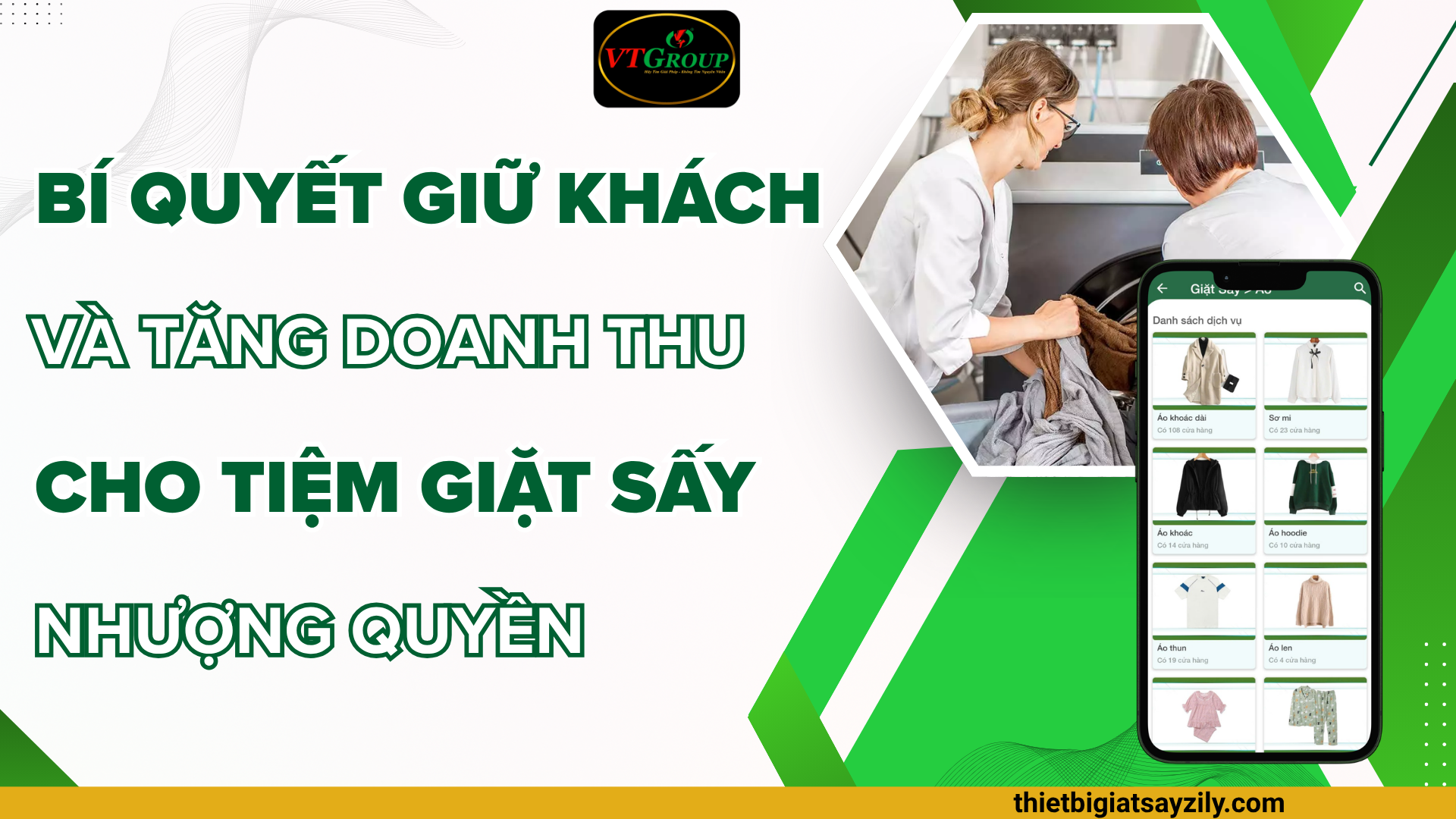 Bí Quyết Giữ Khách Và Tăng Doanh Thu Cho Tiệm Giặt Sấy Nhượng Quyền