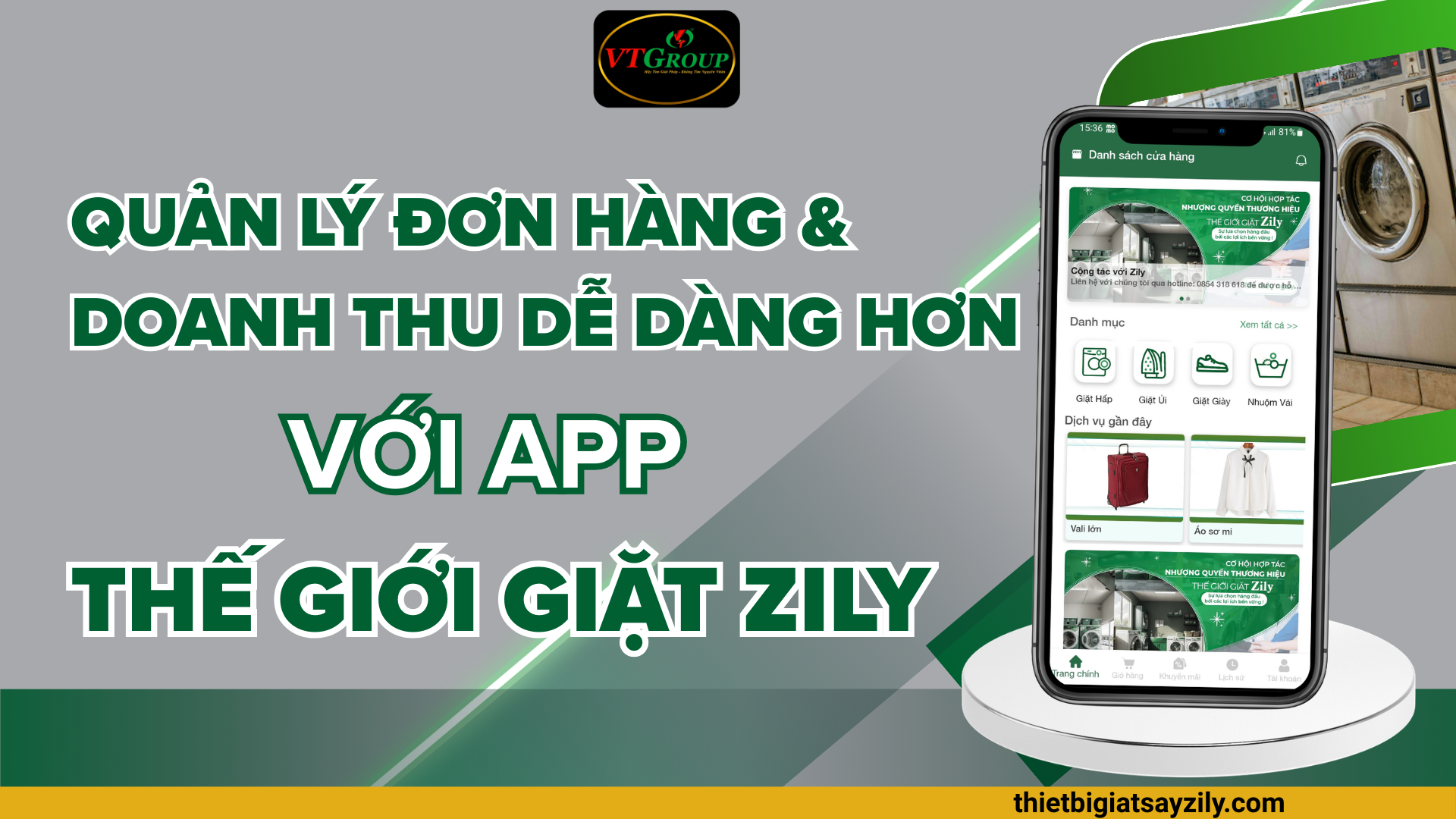 Quản Lý Đơn Hàng & Doanh Thu Dễ Dàng Hơn Với App Thế Giới Giặt Zily
