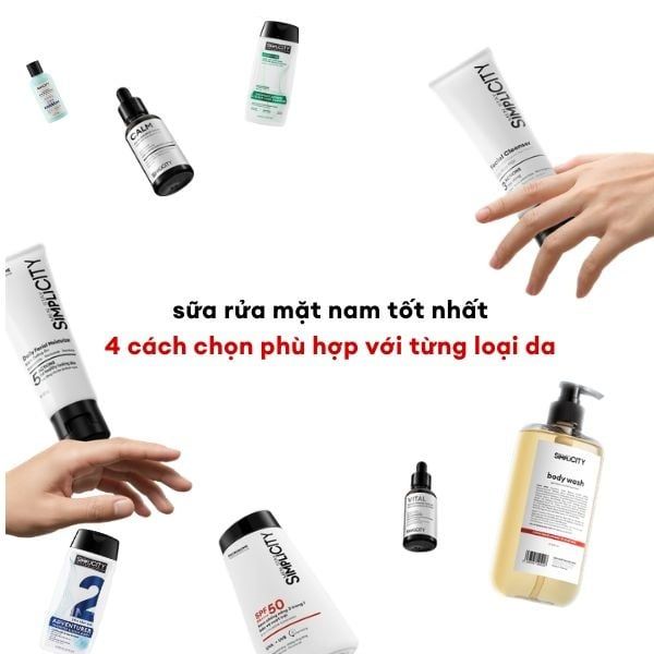 4 cách chọn sữa rửa mặt nam tốt nhất, phù hợp với từng loại da