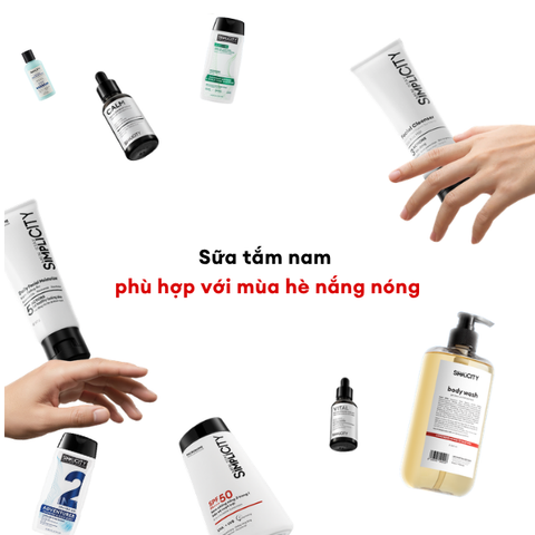 Sữa tắm nam phù hợp với mùa hè nắng nóng